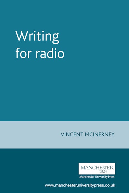 Book cover image for Writing for radio ISBN: 9780719058431